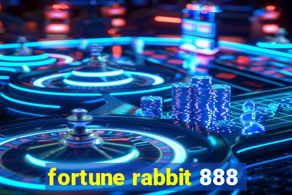 fortune rabbit 888